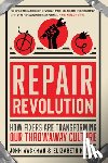 Knight, Elizabeth, Wackman, John - Repair Revolution