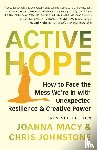 Macy, Joanna, Johnstone, Chris - Active Hope Revised