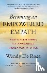 Rosa, Wendy De - Becoming an Empowered Empath