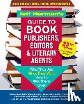 Herman, Jeff - Jeff Herman’s Guide to Book Publishers, Editors & Literary Agents, 29th Edition