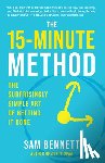 Bennett, Sam - The 15- Minute Method