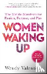 Valentine, Wendy - Women Waking Up