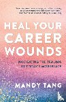 Tang, Mandy - Career Wounds