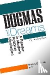  - Dogmas and Dreams - A Reader in Modern Political Ideologies