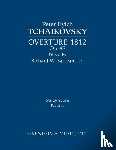 Tchaikovsky, Peter Ilyich - Overture 1812, Op.49