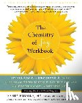 Henry, MD Emmons - The Chemistry of Joy Workbook