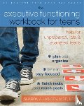 Hansen, Sharon A. - Executive Functioning Workbook for Teens