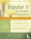 McMurrich Roberts, Stephanie, Sylvia, Louisa Grandin, Reilly-Harrington, Noreen A. - Bipolar II Disorder Workbook