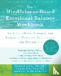 Cullen, Margaret - The Mindfulness-Based Emotional Balance Workbook