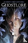 Bunn, Cullen - Ghostlore Vol. 2