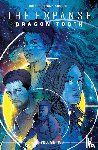 Diggle, Andy - The Expanse: Dragon Tooth Vol. 2