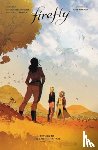Pak, Greg - Firefly: Return to the Earth That Was Vol. 3