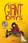 Allison, John, Cogar, Whitney - Giant Days Vol. 1