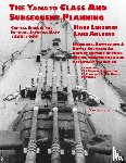 Lengerer, Hans, Ahlberg, Lars - Capital Ships of the Imperial Japanese Navy 1868-1945