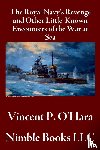 O'Hara, Vincent P - The Royal Navy's Revenge and Other Little-Known Encounters of the War at Sea