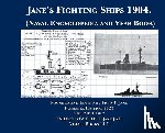 Jane, Fred T. - Jane's Fighting Ships 1904. (Naval Encyclopedia and Year Book): Facsimile Edition. Volume 1 of 2. England, France, Germany, Russia.