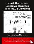 Hartfield, John Charles - John C. Hartfield's "Lisbonian" Selection of Roots and Terminals