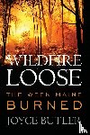 Butler, Joyce - Wildfire Loose