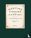 Bean, Leon Leonwood - Hunting, Fishing, and Camping