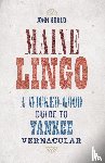 Gould, John - Maine Lingo - A Wicked-Good Guide to Yankee Vernacular