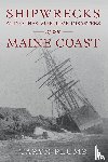 Plumb, Taryn - Shipwrecks and Other Maritime Disasters of the Maine Coast