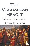 Harrington, Daniel J - The Maccabean Revolt