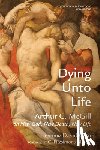 McGill, Arthur C - Dying Unto Life