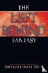 Tuck, William Powell - The Left Behind Fantasy