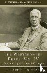 Morgan, G Campbell - The Westminster Pulpit vol. IV