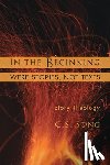 Song, C. S. - In the Beginning Were Stories, Not Texts
