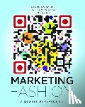 Gill, Penny, Petrizzi, Richard, Rath, Patricia Mink - Marketing Fashion