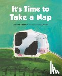 Ziefert, Harriet - It's Time to Take a Nap