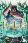 Whitesides, Tyler - Janitors: Volume 1