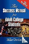 Doolin, Mike - THE Success Manual for Adult College Students