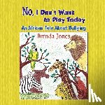 Jones, Brenda - No, I Don't Want to Play Today