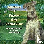 Garr, Rebecca - Adventures of Baroness of the Arizona Desert