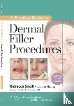  - A Practical Guide to Dermal Filler Procedures