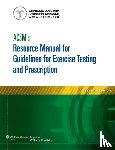 American College of Sports Medicine - ACSM's Resource Manual for Guidelines for Exercise Testing and Prescription