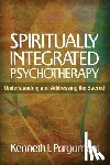 Pargament, Kenneth I., Miller, William R., Meichenbaum, Donald, Worthington, Everett L. - Spiritually Integrated Psychotherapy
