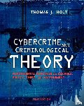 - Cybercrime and Criminological Theory