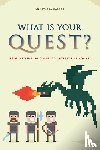 Salter, Anastasia - What Is Your Quest?