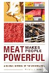 Warren, Wilson J. - Meat Makes People Powerful