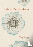 Zamora, Felicia - I Always Carry My Bones