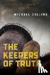 Collins, Michael - The Keepers of Truth