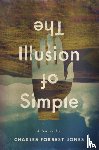 Jones, Charles Forrest - The Illusion of Simple