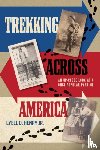 Henry, Lyell D. Jr. - Trekking across America