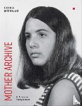 Morillo, Erika - Mother Archive