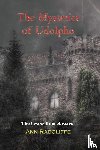 Radcliffe, Ann Ward - The Mysteries of Udolpho