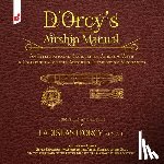 D'Orcy, Ladislas Emile - D'Orcy's Airship Manual