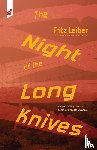 Leiber, Fritz - The Night of the Long Knives